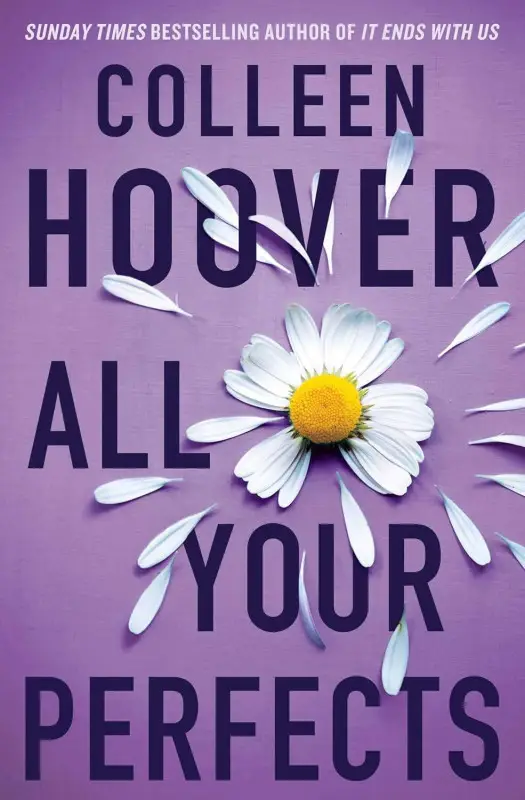 All your perfects (Colleen Hoover) Все твои совершенства (Колин Гувер) / Книги на английском языке